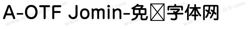 A-OTF Jomin字体转换